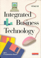 Integrated Business Technology Stage II Students' Book - RSA Examination Board (Editor)