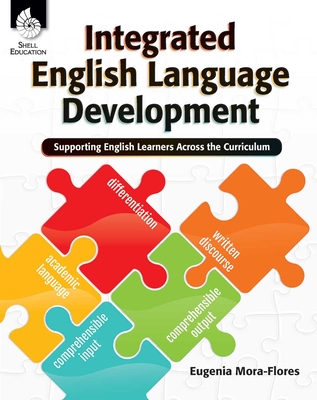 Integrated English Language Development - Mora-Flores, Eugenia