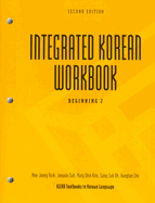 Integrated Korean Workbook: Beginning 2