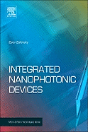 Integrated Nanophotonic Devices