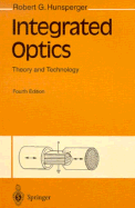 Integrated Optics: Theory and Technology