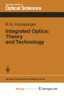 Integrated Optics: Theory and Technology