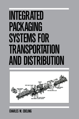 Integrated Packaging Systems for Transportation and Distribution - Ebeling