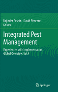 Integrated Pest Management: Experiences with Implementation, Global Overview, Vol.4