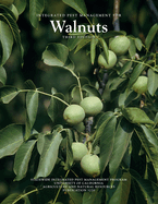 Integrated Pest Management for Walnuts