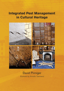 Integrated Pest Management in Cultural Heritage