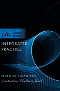 Integrated Practice: Coordination, Rhythm & Sound