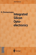 Integrated Silicon Optoelectronics