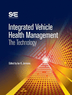 Integrated Vehicle Health Management: The Technology