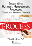 Integrating Business Management Processes: Volume 2: Support and Assurance Processes
