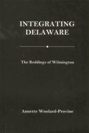 Integrating Delaware: The Reddings of Wilmington