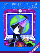 Integrating Educational Technology Into Teaching