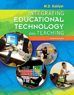 Integrating Educational Technology into Teaching