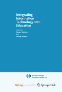 Integrating Information Technology Into Education