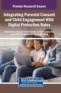 Integrating Parental Consent and Child Engagement with Digital Protection Rules