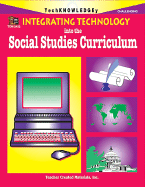 Integrating Technology Into the Social Studies Curriculum