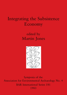Integrating the subsistence economy