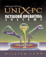 Integrating Unix and PC Network Operating Systems