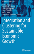 Integration and Clustering for Sustainable Economic Growth