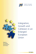 Integration, Growth, and Cohesion in an Enlarged European Union