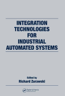 Integration Technologies for Industrial Automated Systems
