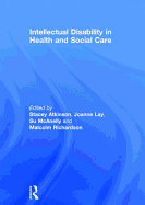 Intellectual Disability in Health and Social Care