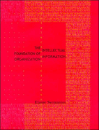 Intellectual Foundation of Information Organization