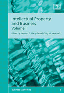 Intellectual Property and Business - Margolis, Stephen E. (Editor), and Newman, Craig M. (Editor)