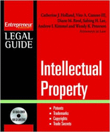 Intellectual Property: Patents, Trademarks, Copyrights, Trade Secrets