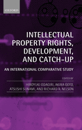 Intellectual Property Rights, Development, and Catch-Up: An International Comparative Study
