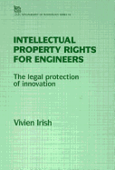 Intellectual Property Rights for Engineers