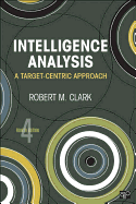 Intelligence Analysis: A Target-Centric Approach
