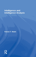 Intelligence and Intelligence Analysis