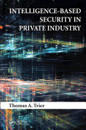 Intelligence-Based Security in Private Industry