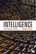 Intelligence: From Secrets to Policy