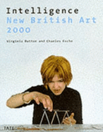 Intelligence: New British Art