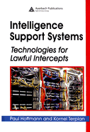 Intelligence Support Systems: Technologies for Lawful Intercepts