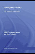 Intelligence Theory: Key Questions and Debates