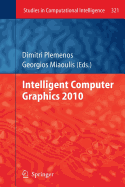 Intelligent Computer Graphics 2010