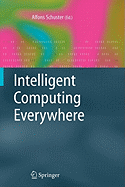 Intelligent Computing Everywhere