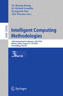 Intelligent Computing Methodologies: 14th International Conference, ICIC 2018, Wuhan, China, August 15-18, 2018, Proceedings, Part III