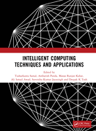 Intelligent Computing Techniques and Applications
