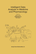 Intelligent Data Analysis in Medicine and Pharmacology