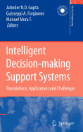 Intelligent Decision-making Support Systems: Foundations, Applications and Challenges
