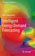 Intelligent Energy Demand Forecasting