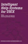 Intelligent help systems for UNIX.