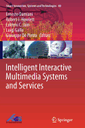 Intelligent Interactive Multimedia Systems and Services