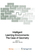 Intelligent Learning Environments: The Case of Geometry