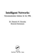 Intelligent Networks Telecommunications Solutions for the 1990s
