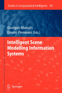 Intelligent Scene Modelling Information Systems